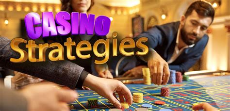 casino strategy,casino betting strategies